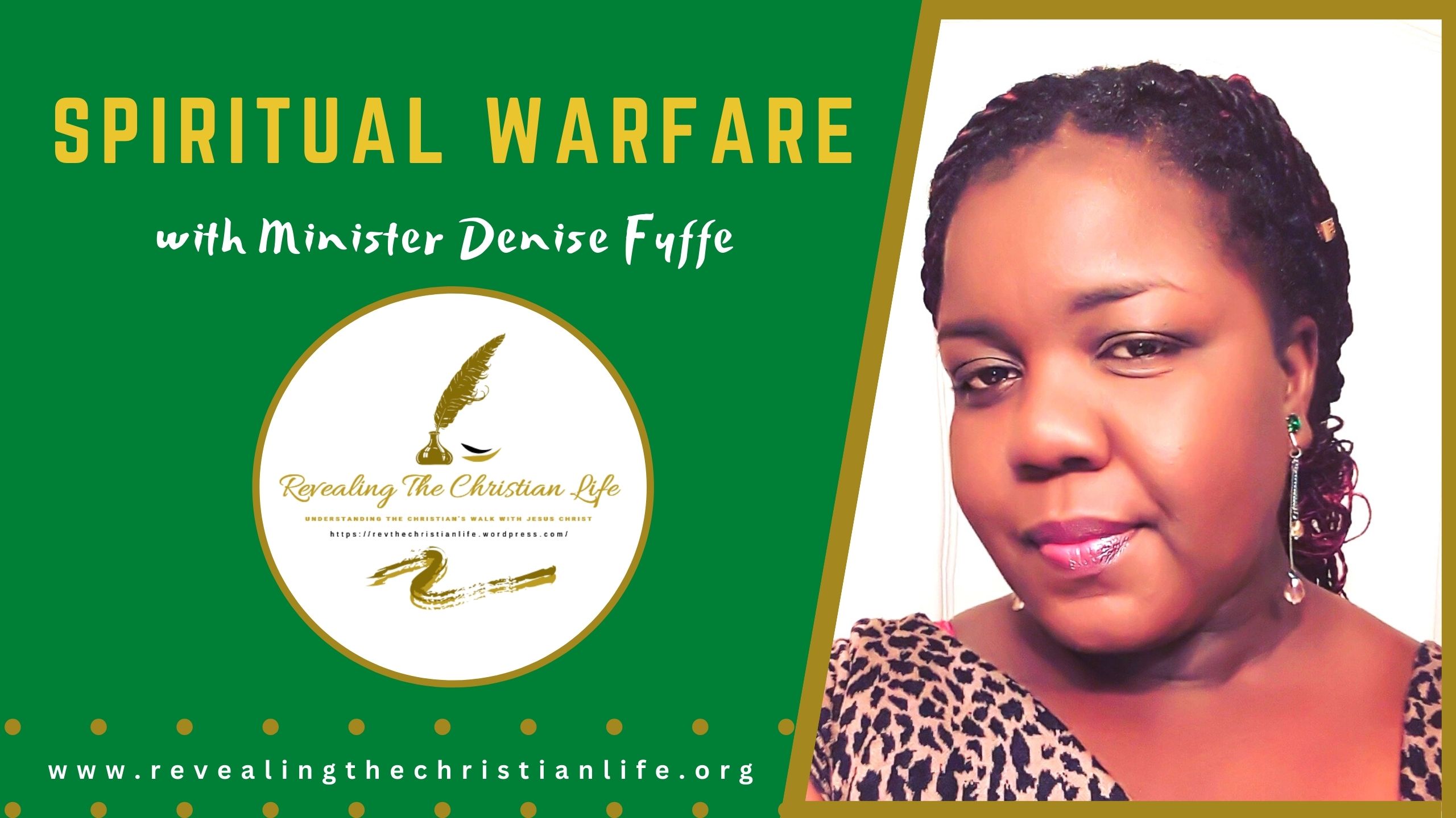 Spiritual Warfare Teaching Series: The Battlefield – Part 1
