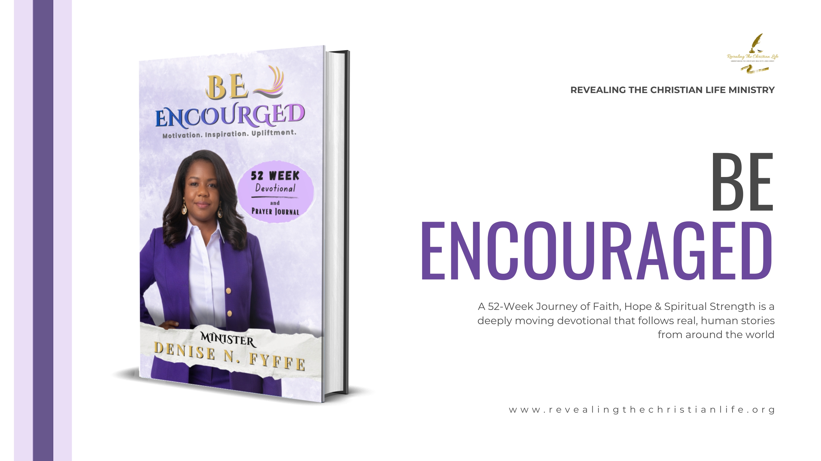 Christian Books: Be Encouraged 52 Week Devotional and Prayer Journal by Minister Denise N. Fyffe