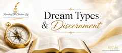 Dream Types and Discernment resource banner by Revealing the Christian Life Ministry